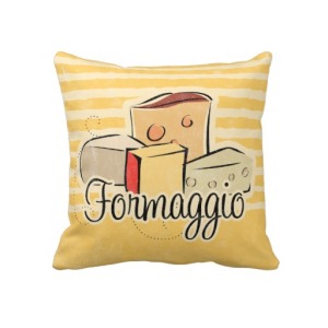 This would be a nice addition to my cheese pillow collection. No lie, that exists. 